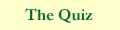 The Quiz