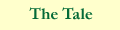 The Tale